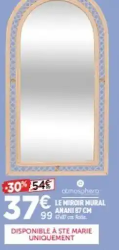 Centrakor Le miroir mural anahi 87 cm offre
