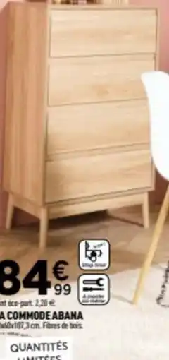 Centrakor La commode abana offre