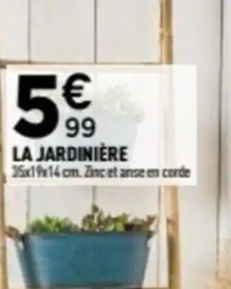 Centrakor La jardinière offre