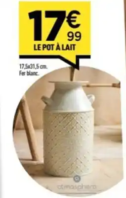Centrakor Le pot à lait offre