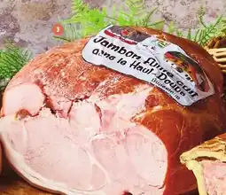 Bi1 Jambon supérieur cuit dans le haut-doubs aux produits saugets offre