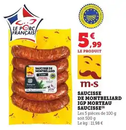 Bi1 Saucisse de montbeliard igp morteau saucisse offre