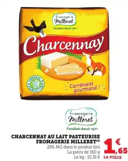Bi1 Charcennay au lait pasteurise fromagerie milleret offre
