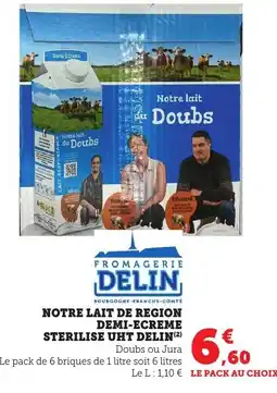 Bi1 Notre lait de region demi-ecreme sterilise uht delin offre