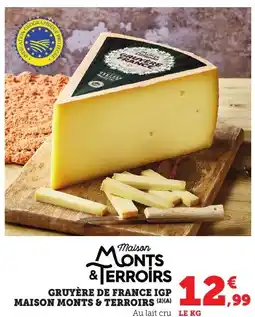 Bi1 Gruyère de france igp maison monts & terroirs offre