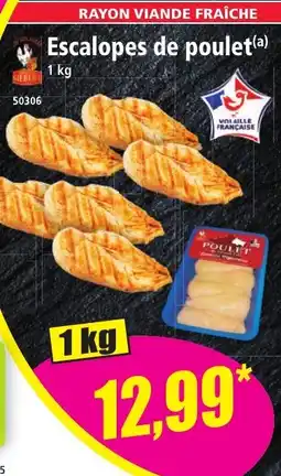 Norma Escalopes de poulet offre