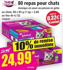 Norma WHISKAS 80 repas pour chats offre