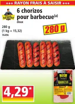 Norma CESAR MORONT 6 chorizos pour barbecue offre