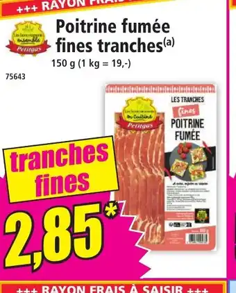 Norma Poitrine fumée fines tranches offre