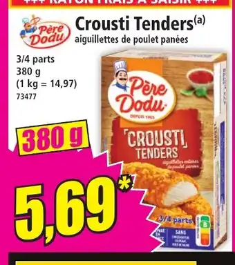 Norma PERE DODU Crousti Tenders offre