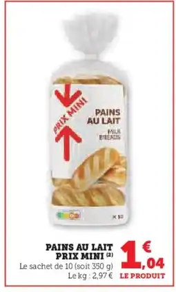 U Express Pains au lait offre