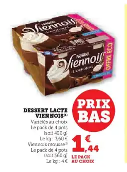 U Express VIENNOIS Dessert lacte offre