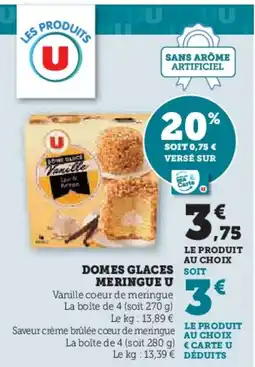 U Express Domes glaces meringue u offre