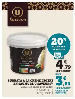 U Express Burrata a la creme legere en saumure u saveurs offre
