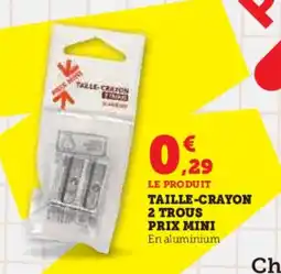 Hyper U Taille-crayon 2 trous offre