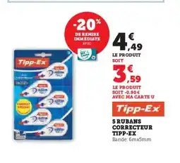 Hyper U TIPP-EX 5 rubans correcteur offre