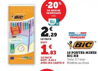 Hyper U BIC 10 portes-mines offre