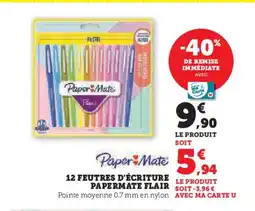 Hyper U 12 feutres d'écriture offre