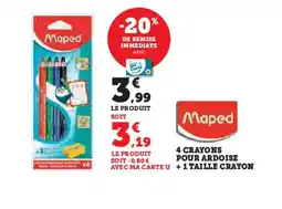 Hyper U MAPED 4 crayons pour ardoise +1 taille crayon offre