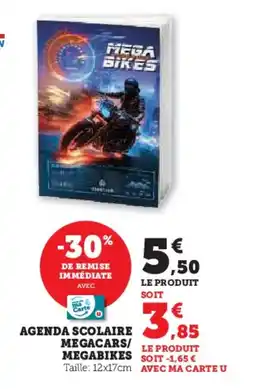Hyper U Agenda scolaire megacars/ megabikes offre