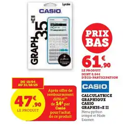 Hyper U CASIO Calculatrice graphique offre