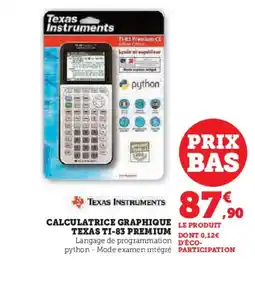 Hyper U Calculatrice graphique texas ti-83 premium offre