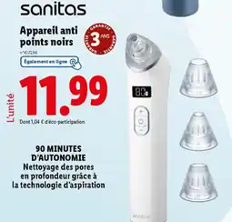 Lidl SANITAS Appareil anti points noirs offre