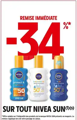 Intermarché NIVEA SUN Sur tout offre