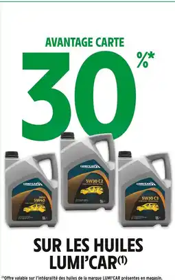 Intermarché LUMI❜CAR Sur les huiles offre