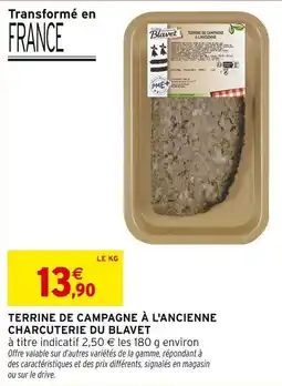 Intermarché Terrine de campagne à l'ancienne charcuterie du blavet offre