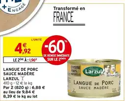 Intermarché MADÈRE LARZUL Langue de porc sauce offre