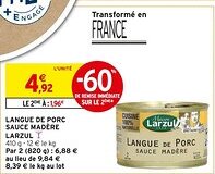 Intermarché MADÈRE LARZUL Langue de porc sauce offre