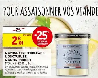 Intermarché MARTIN-POURET Mayonnaise d'orléans l'onctueuse offre