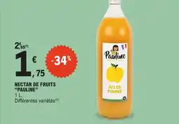 E.Leclerc Nectar de fruits pauline offre