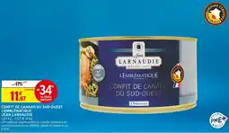 Intermarché JEAN LARNAUDIE Confit de canard du sud-ouest l'emblématique offre
