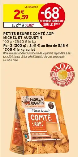 Intermarché MICHEL ET AUGUSTIN Petits beurre comté aop offre