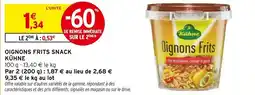 Intermarché KÜHNE Oignons frits snack offre