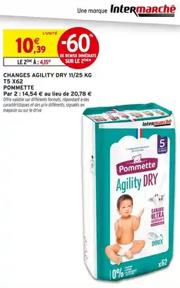 Intermarché POMMETTE Changes agility dry 11/25 kg t5 x62 offre