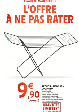 Intermarché Sechoir pieds 18m colombo offre