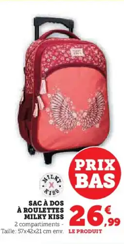 Hyper U Sac à dos à roulettes milky kiss offre