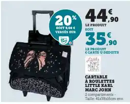 Hyper U Cartable à roulettes little karl marc john offre