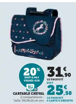 Hyper U Cartable cheval offre