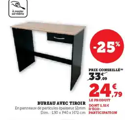 Hyper U Bureau avec tiroir offre