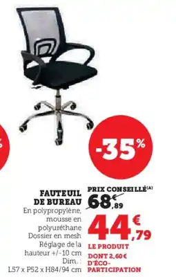 Hyper U Fauteuil de bureau offre