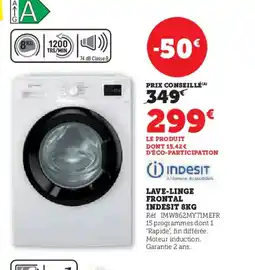 Hyper U INDESIT Lave-linge frontal offre