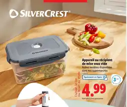 Lidl SILVERCREST Appareil ou récipient de mise sous vide offre