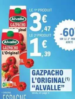E.Leclerc Gazpacho L'original Alvalle offre