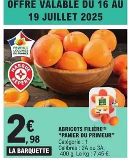 E.Leclerc ABRICOTS FILIÈRE PANIER DU PRIMEUR offre