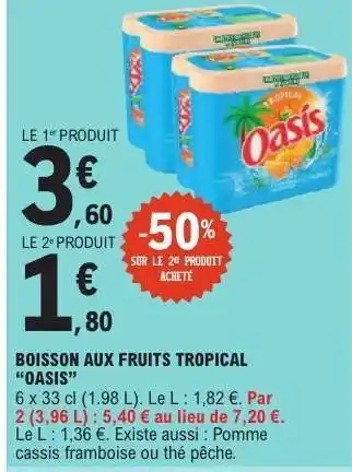 E.Leclerc BOISSON AUX FRUITS TROPICAL “OASIS” offre