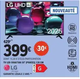 E.Leclerc TV LED 55UA7300 55'' (POUCES) 139 CM offre